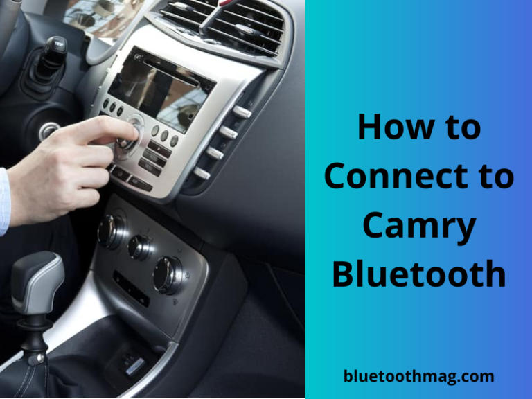 How to Connect to Camry Bluetooth