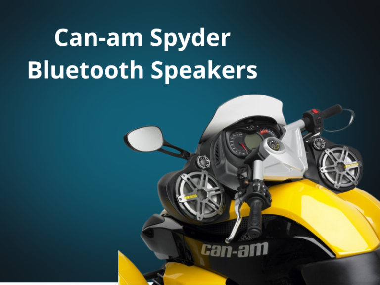 Can-am Spyder Bluetooth Speakers – Ultimate Guide