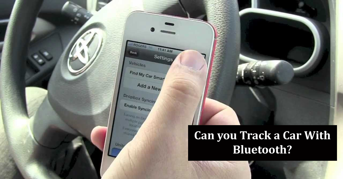 can-you-track-a-car-with-bluetooth-bluetoothmag