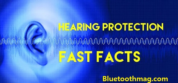 Hearing protection FACTS
